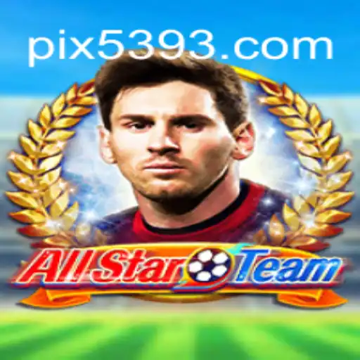 AllStarTeam: Explorando o Universo do Jogo com 5393.com