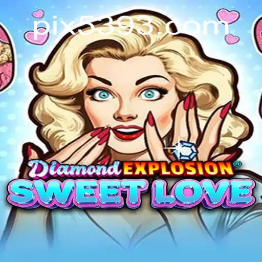 DiamondExplosionSweetLove: Descubra as Regras e Emoções do Novo Jogo