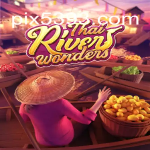 Descubra as Maravilhas de ThaiRiverWonders: Um Mergulho no Mundo do Entretenimento Online