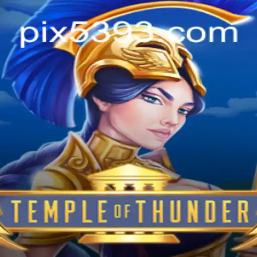 Explorando TempleofThunder: Aventuras Emocionantes em 5393.com